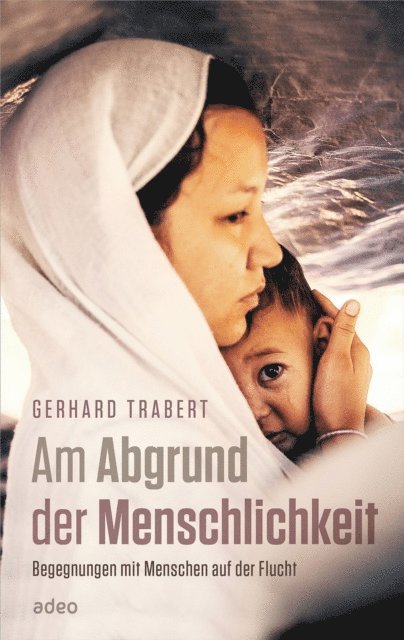 Gerhard Trabert - Am Abgrund der Menschlichkeit, E-bok