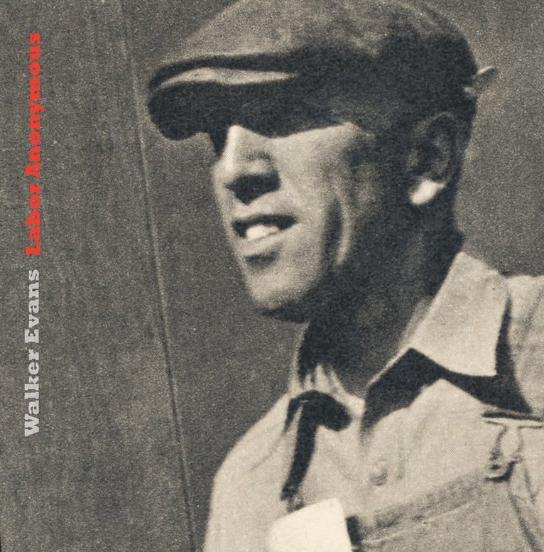 Thomas Zander - Walker Evans: Labor Anonymous, Inbunden. Tillgänglighet: Tillfälligt slut