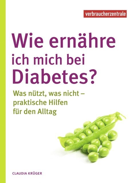Claudia Kruger - Wie ernähre ich mich bei Diabetes?, E-bok
