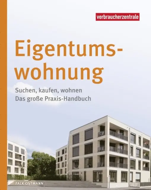 Falk Ostmann - Eigentumswohnung, E-bok. Tillgänglighet: Lägg i varukorg