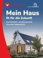Carina Frey, Nina Herrmann, Heike Pleiss, Verbraucherzentrale NRW - Mein Haus - fit für die Zukunft, Häftad. Tillgänglighet: Lägg i varukorg