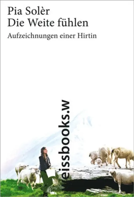 Pia Soler - Die Weite fühlen, E-bok. Tillgänglighet: Lägg i varukorg