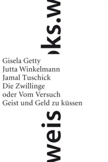 Jamal Tuschick, Jutta Winkelmann, Gisela Getty - Die Zwillinge, E-bok. Tillgänglighet: Lägg i varukorg