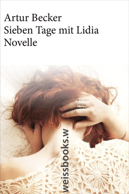 Artur Becker - Sieben Tage mit Lidia, E-bok