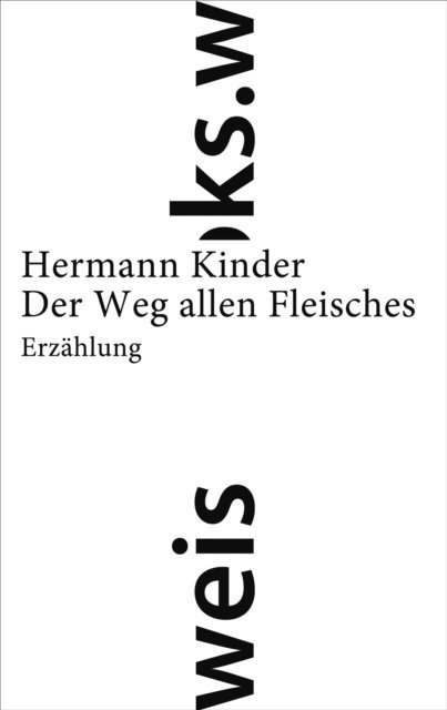 Hermann Kinder - Der Weg allen Fleisches, E-bok