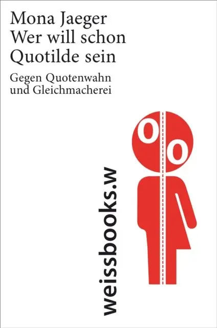 Mona Jaeger - Wer will schon Quotilde sein?, E-bok. Tillgänglighet: Lägg i varukorg