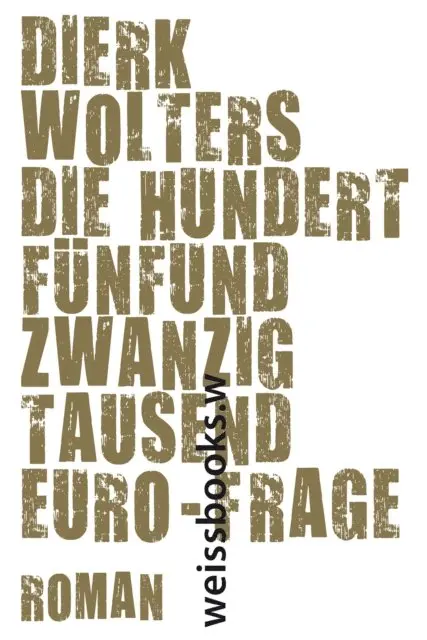 Dierk Wolters - Die hundertfünfundzwanzigtausend Euro-Frage, E-bok. Tillgänglighet: Lägg i varukorg