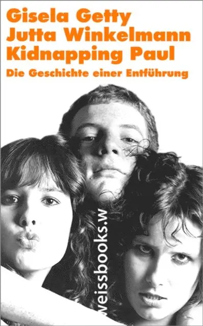 Jutta Winkelmann, Gisela Getty - Kidnapping Paul, E-bok. Tillgänglighet: Lägg i varukorg