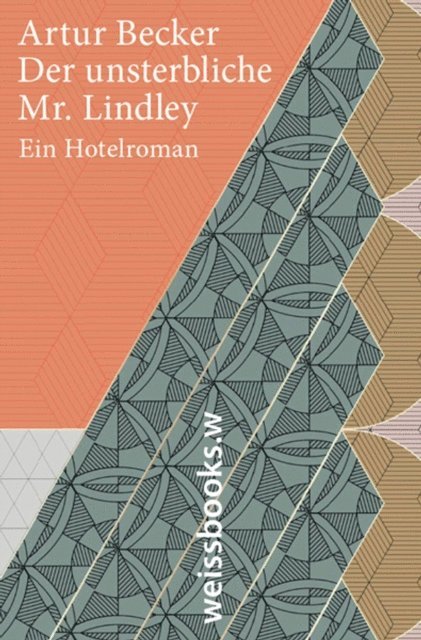 Artur Becker - Der unsterbliche Mr. Lindley, E-bok
