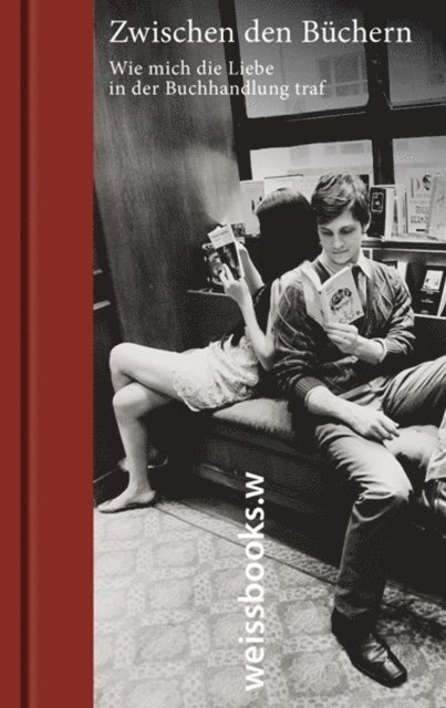 Jorg Thadeusz, Anthony McCarten, Franz Keller, Lidia Jorge, Petra Hartlieb, Urs Faes, Renatus Deckert, Claudia Brendler, Artur Becker, Eva Baronsky, Sergio Bambaren, Rainer Weiss, Martina Bollinger - Zwischen den Büchern, E-bok