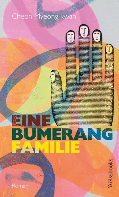 Cheon Myeong-kwan - Eine Bumerangfamilie, E-bok