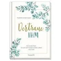 Madeleine Ramstein - Vertraue ihm, Inbunden. Tillgänglighet: Lägg i varukorg