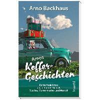 Arno Backhaus - Arnos Koffergeschichten, Häftad