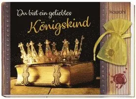 Du bist ein geliebtes Königskind, Häftad. Tillgänglighet: Lägg i varukorg