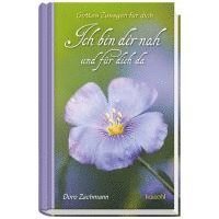 Doro Zachmann - Ich bin dir nah und für dich da, Inbunden