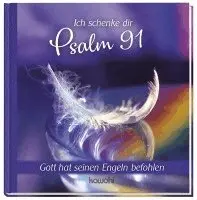 Ich schenke dir Psalm 91, Inbunden. Tillgänglighet: Lägg i varukorg