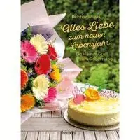 Reinhard Ellsel - Alles Liebe zum neuen Lebensjahr, Häftad. Tillgänglighet: Lägg i varukorg