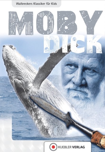 Dirk Walbrecker - Moby Dick, E-bok