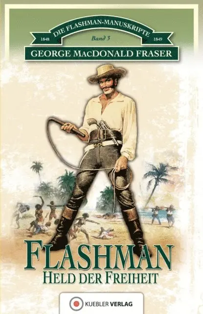 George MacDonald Fraser - Flashman - Held der Freiheit, E-bok. Tillgänglighet: Lägg i varukorg