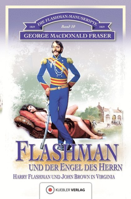 George MacDonald Fraser, Martin Compart - Flashman und der Engel des Herrn, E-bok