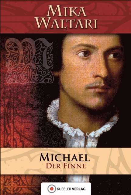Mika Waltari - Michael der Finne, E-bok