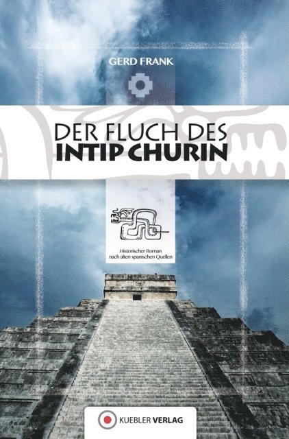 Gerd Frank - Der Fluch des Intip Churin, E-bok
