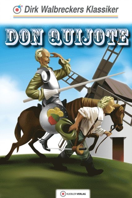 Dirk Walbrecker - Don Quijote, E-bok