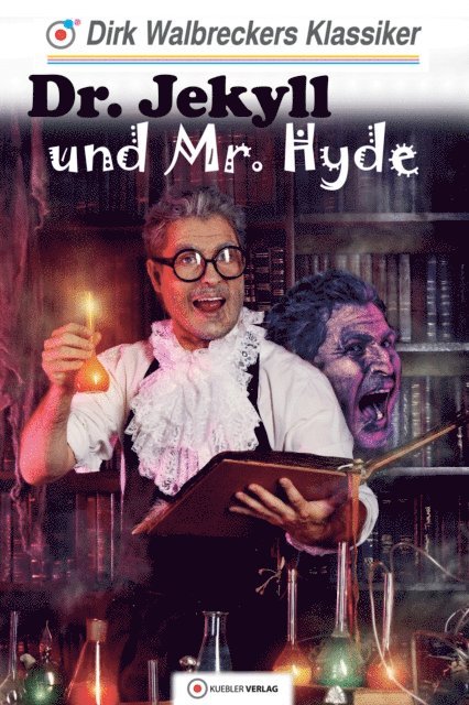 Dirk Walbrecker - Dr. Jekyll und Mr. Hyde, E-bok