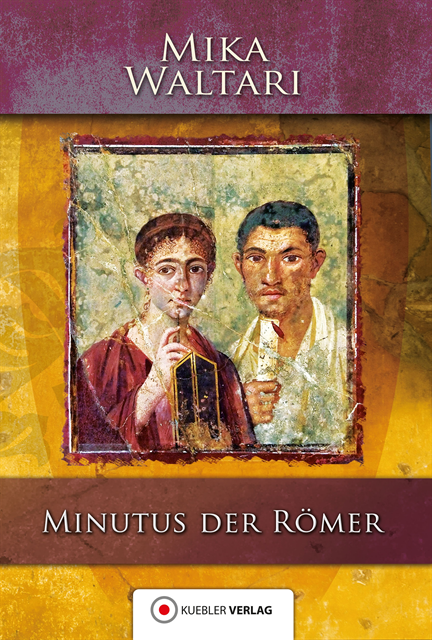 Mika Waltari, Andreas Ludden - Minutus der Römer, E-bok