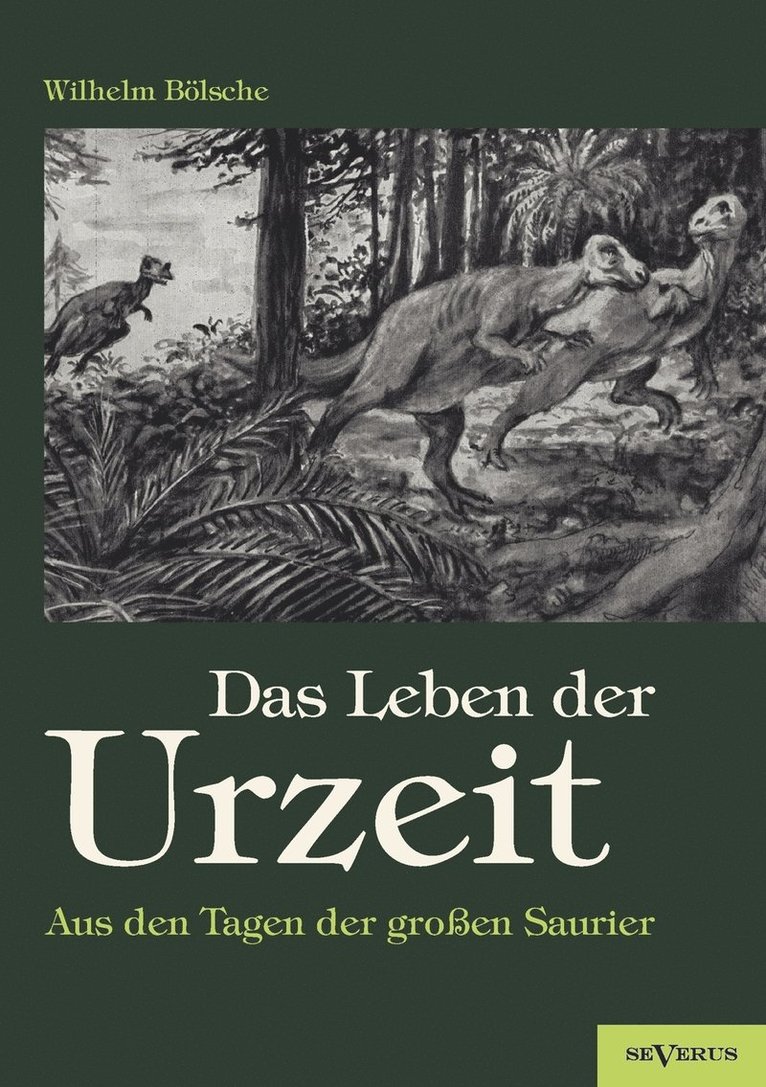 Leben der Urzeit. Aus den Tagen der großen Saurier