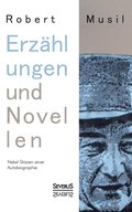 Erzhlungen und Novellen. Nebst Skizzen einer Autobiographie