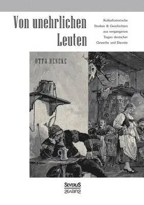 Otto Beneke - Von unehrlichen Leuten, Häftad. Tillgänglighet: Lägg i varukorg