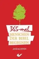 365x Menschen der Bibel begegnen, Inbunden. Tillgänglighet: Lägg i varukorg