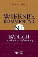 Warren W. Wiersbe - Wiersbe Kommentar zum Neuen Testament, Band 3, Inbunden
