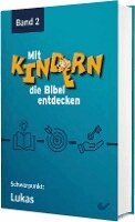 Christiane Volkmann - Mit Kindern die Bibel entdecken 2, Inbunden. Tillgänglighet: Lägg i varukorg