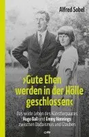 Alfred Sobel - "Gute Ehen werden in der Hölle geschlossen", Inbunden. Tillgänglighet: Lägg i varukorg
