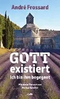 André Frossard - Gott existiert, Häftad. Tillgänglighet: Lägg i varukorg