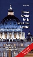 Ulrich Filler - Deine Kirche ist ja wohl das Letzte!, Inbunden