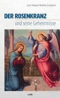 José Miguel Ibánez Langlois - Der Rosenkranz und seine Geheimnisse, Häftad