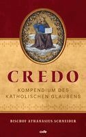 Athanasius Bischof Schneider - Credo, Inbunden