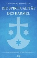 Anders Arborelius - Die Spiritualität des Karmel, Häftad