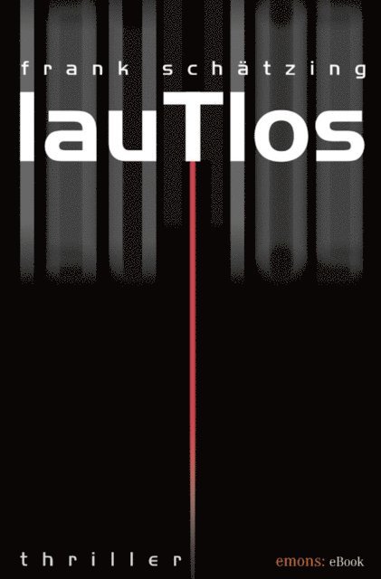 Frank Schatzing - Lautlos, E-bok