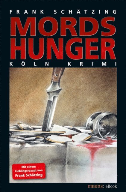Frank Schatzing - Mordshunger, E-bok