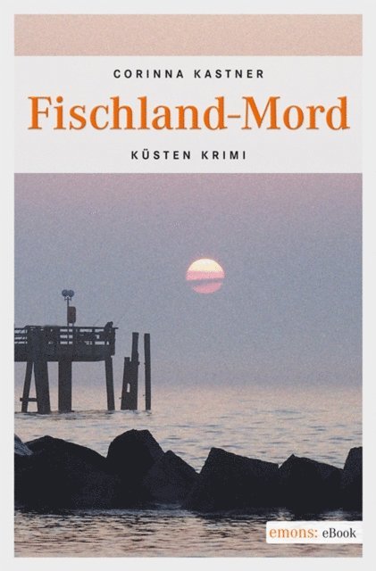 Corinna Kastner - Fischland-Mord, E-bok