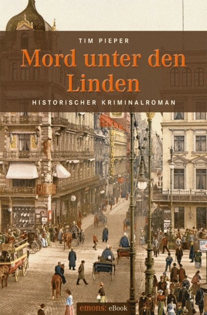 Tim Pieper - Mord unter den Linden, E-bok
