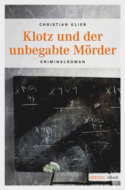 Klotz und der unbegabte Mörder