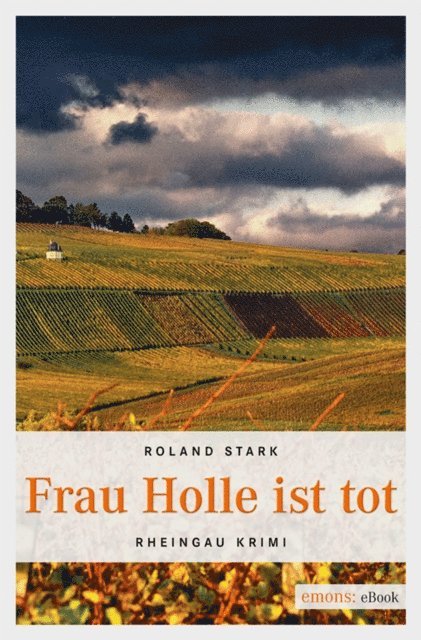 Roland Stark - Frau Holle ist tot, E-bok