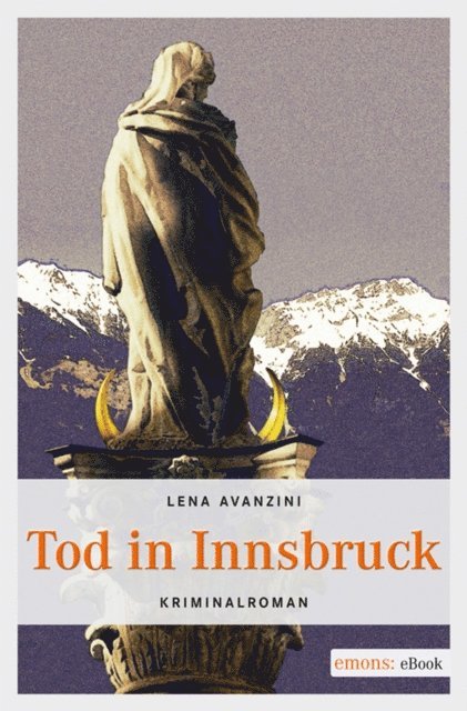 Lena Avanzini - Tod in Innsbruck, E-bok