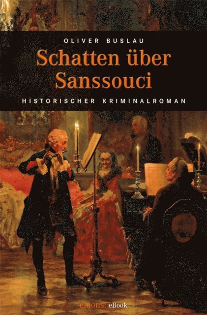 Oliver Buslau - Schatten über Sanssouci, E-bok
