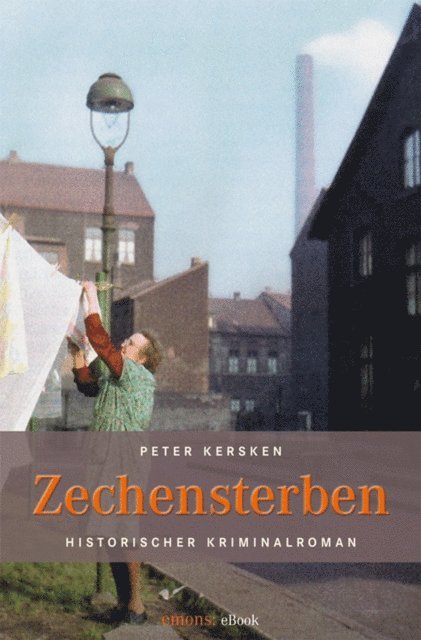 Peter Kersken - Zechensterben, E-bok
